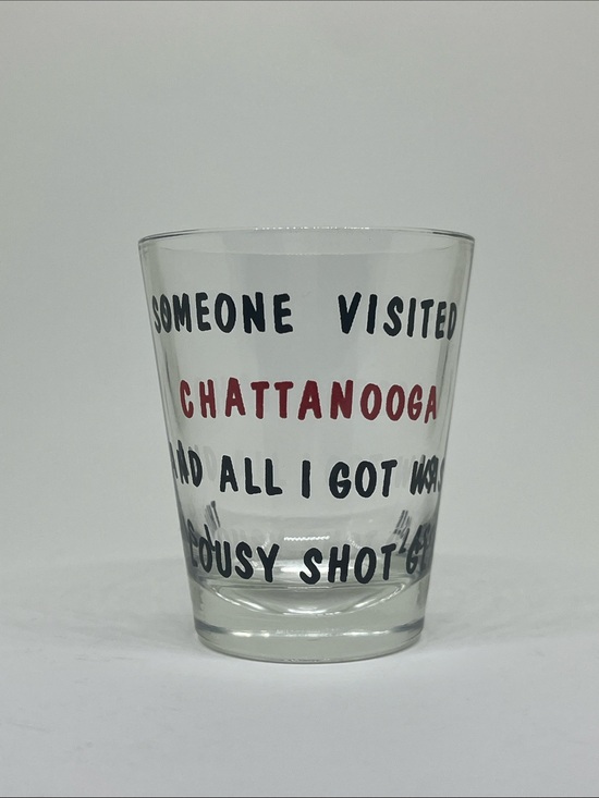 Other - Clear Shot Glass with Red Chattanooga Lettering (Tennessee)